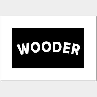 Wooder Posters and Art